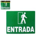 LETRERO ENTRADA 25CMX20CM "HM-2680"